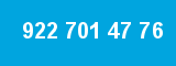 922 701 47 76 922 701 47 76